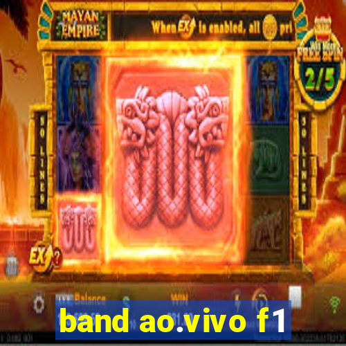 band ao.vivo f1